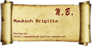 Mauksch Brigitta névjegykártya